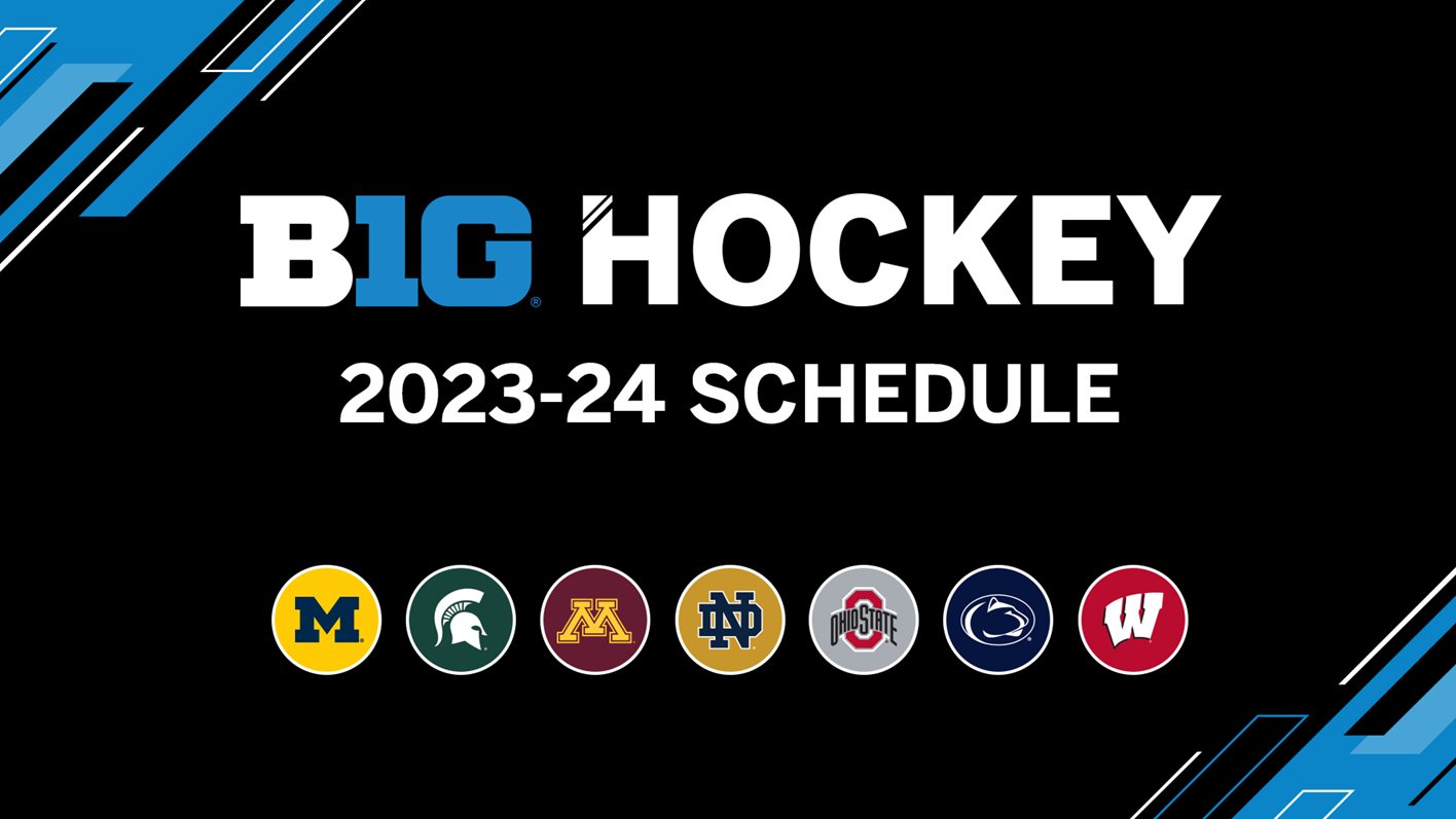 202324 Big Ten Hockey Schedule Released